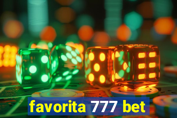 favorita 777 bet